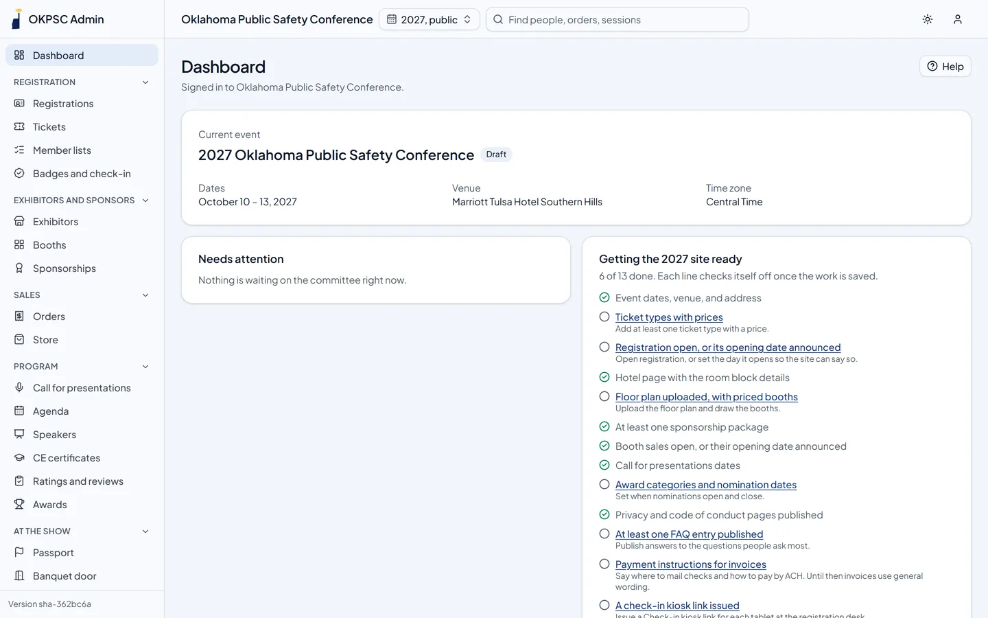 The committee dashboard: the current event, what needs attention, and a checklist for getting the site ready